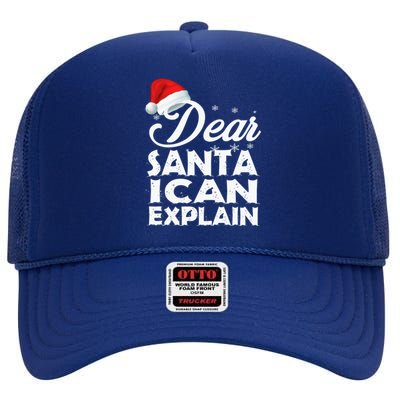 Dear Santa I Can Explain Christmas Funny Gift High Crown Mesh Back Trucker Hat