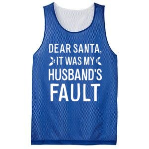 Dear Santa It Was My Husbands Fault Gift Mesh Reversible Basketball Jersey Tank