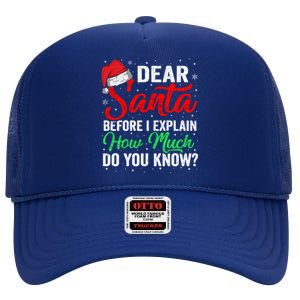 Dear Santa I Can Explain Funny Christmas Gift Adults Gift High Crown Mesh Back Trucker Hat