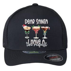 Dear Santa I Have A Tini Request Christmas Espresso Martini Gift Flexfit Unipanel Trucker Cap