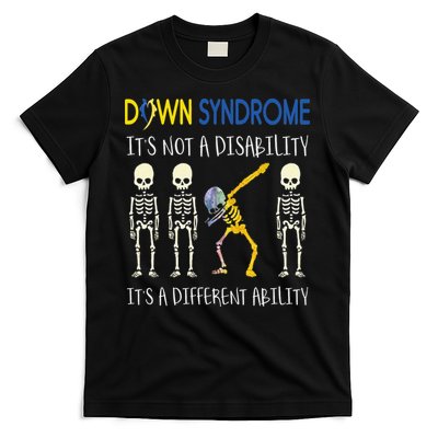Down Syndrome It's A Different Ability Funny Down Syndrome T-Shirt