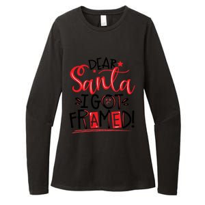 Dear Santa I Got Framed Santa Humor Fun Cool Gift Womens CVC Long Sleeve Shirt