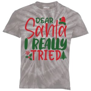 Dear Santa I Really Tried Funny Christmas Kids Tie-Dye T-Shirt