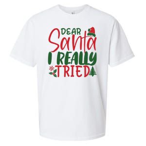 Dear Santa I Really Tried Funny Christmas Sueded Cloud Jersey T-Shirt