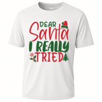 Dear Santa I Really Tried Funny Christmas Cooling Performance Crew T-Shirt