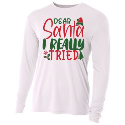 Dear Santa I Really Tried Funny Christmas Cooling Performance Long Sleeve Crew