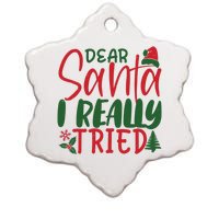 Dear Santa I Really Tried Funny Christmas Ceramic Star Ornament