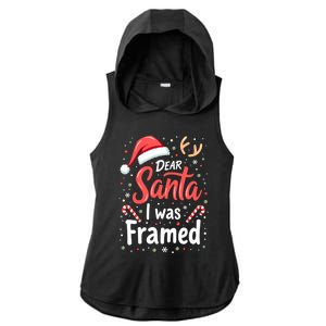 Dear Santa I Was Framed Christmas Meaningful Gift Ladies PosiCharge Tri-Blend Wicking Draft Hoodie Tank