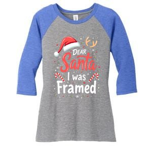 Dear Santa I Was Framed Christmas Meaningful Gift Women's Tri-Blend 3/4-Sleeve Raglan Shirt