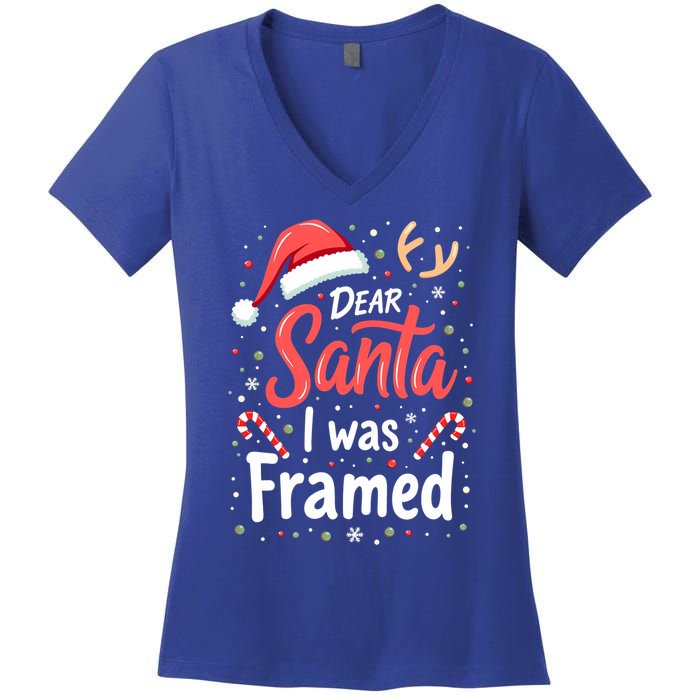 Dear Santa I Was Framed Christmas Meaningful Gift Women's V-Neck T-Shirt