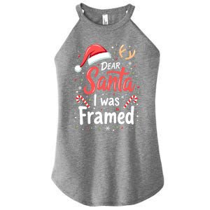 Dear Santa I Was Framed Christmas Meaningful Gift Women's Perfect Tri Rocker Tank