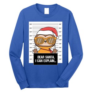 Dear Santa I Can Explain Sloth Criminal Christmas Funny Gift Long Sleeve Shirt