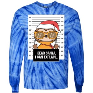 Dear Santa I Can Explain Sloth Criminal Christmas Funny Gift Tie-Dye Long Sleeve Shirt