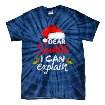 Dear Santa I Can Explain Ugly Christmas Xmas Tie-Dye T-Shirt