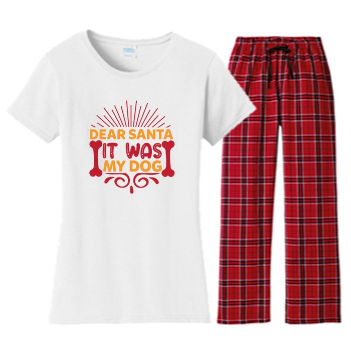 Dear Santa It Was My Dog Women's Flannel Pajama Set