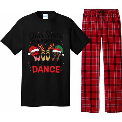 Dear Santa It WasnT Me IM Always At Dance Ballet Christmas Pajama Set