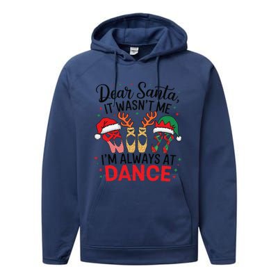 Dear Santa It WasnT Me IM Always At Dance Ballet Christmas Performance Fleece Hoodie