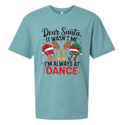 Dear Santa It WasnT Me IM Always At Dance Ballet Christmas Sueded Cloud Jersey T-Shirt