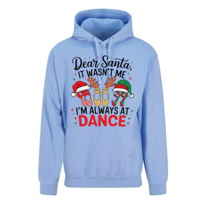 Dear Santa It WasnT Me IM Always At Dance Ballet Christmas Unisex Surf Hoodie