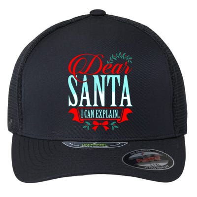 Dear Santa I Can Explain Funny Christmas Gift Flexfit Unipanel Trucker Cap