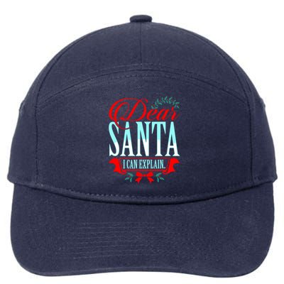 Dear Santa I Can Explain Funny Christmas Gift 7-Panel Snapback Hat