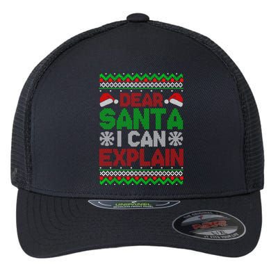 Dear Santa I Can Explain Funny Christmas Holiday Sweater Cute Gift Flexfit Unipanel Trucker Cap