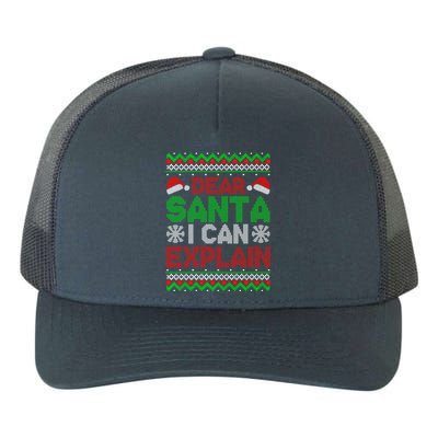 Dear Santa I Can Explain Funny Christmas Holiday Sweater Cute Gift Yupoong Adult 5-Panel Trucker Hat