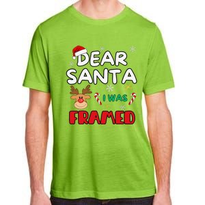 Dear Santa I Was Framed Funny Xmas Family Matching Adult ChromaSoft Performance T-Shirt