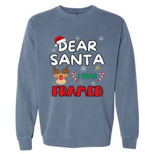 Dear Santa I Was Framed Funny Xmas Family Matching Garment-Dyed Sweatshirt