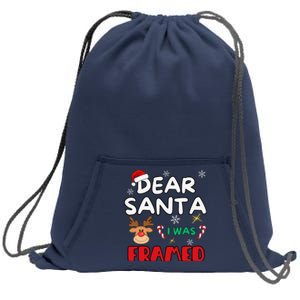 Dear Santa I Was Framed Funny Xmas Family Matching Sweatshirt Cinch Pack Bag