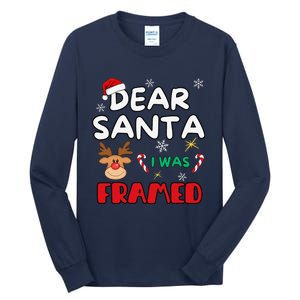 Dear Santa I Was Framed Funny Xmas Family Matching Tall Long Sleeve T-Shirt