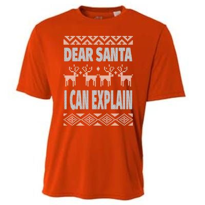 Dear Santa I Can Explain Ugly Christmas Meaningful Gift Cooling Performance Crew T-Shirt