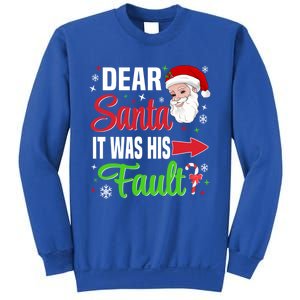 Dear Santa It Was His Fault Christmas Xmas Gift Sweatshirt