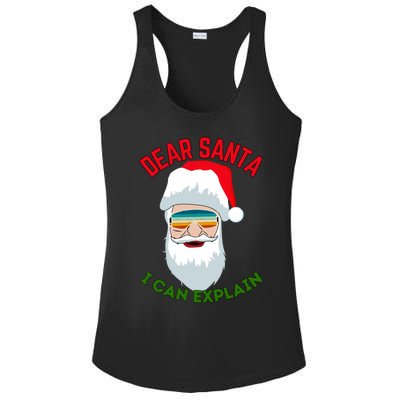 Dear Santa I Can Explain Funny Christmas Print For All Funny Gift Ladies PosiCharge Competitor Racerback Tank