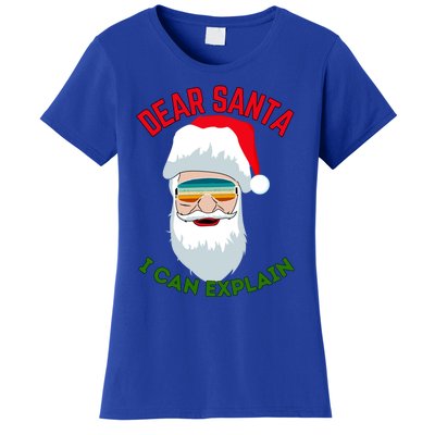 Dear Santa I Can Explain Funny Christmas Print For All Funny Gift Women's T-Shirt