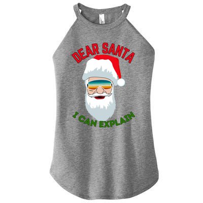 Dear Santa I Can Explain Funny Christmas Print For All Funny Gift Women's Perfect Tri Rocker Tank