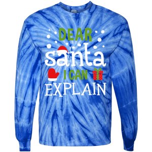 Dear Santa I Can Explain Cool Gift Tie-Dye Long Sleeve Shirt