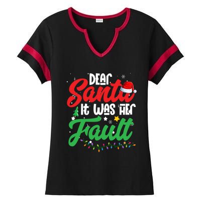 Dear Santa It Was Her Fault Christmas Couples Gift Ladies Halftime Notch Neck Tee