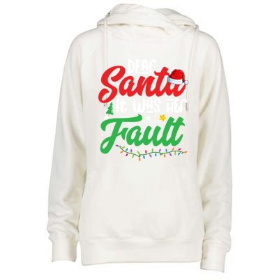 Dear Santa It Was Her Fault Christmas Couples Gift Womens Funnel Neck Pullover Hood