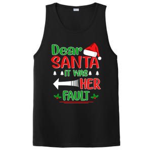 Dear Santa It Was Her Fault Christmas Funny For Him Gift PosiCharge Competitor Tank