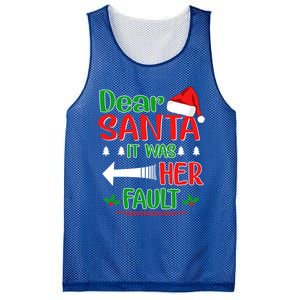 Dear Santa It Was Her Fault Christmas Funny For Him Gift Mesh Reversible Basketball Jersey Tank