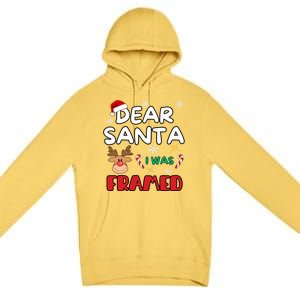 Dear Santa I Was Framed Funny Xmas Family Matching Cute Gift Premium Pullover Hoodie