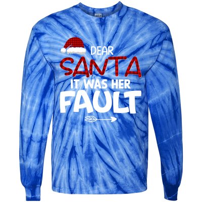 Dear Santa It Was Her Fault Couples Christmas Matching Meaningful Gift Tie-Dye Long Sleeve Shirt