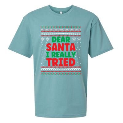 Dear Santa I Really Tried Funny Ugly Christmas Sweater Gift Sueded Cloud Jersey T-Shirt