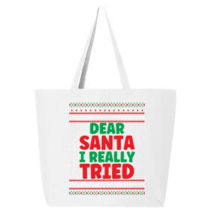 Dear Santa I Really Tried Funny Ugly Christmas Sweater Gift 25L Jumbo Tote