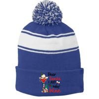 Dear Santa I Just Want Wine Funny Christmas Cool Gift Stripe Pom Pom Beanie