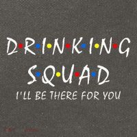 Drinking Squad i'll be there for you Birthday Squad party Cotton Canvas Backpack