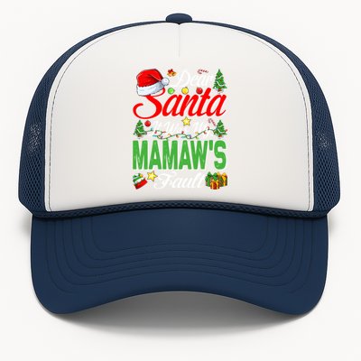 Dear Santa It Was My Mamaws Fault Christmas Cool Gift Trucker Hat