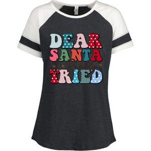 Dear Santa I Tried Winter Funny Christmas Xmas Gift Enza Ladies Jersey Colorblock Tee