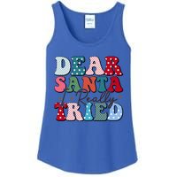 Dear Santa I Tried Winter Funny Christmas Xmas Gift Ladies Essential Tank